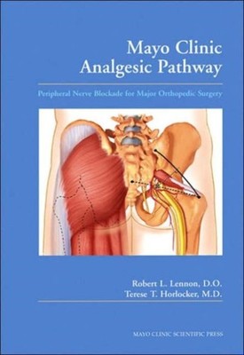 MAYO CLINIC ANALGESIC PATHWAY by HORLOCKER, TERESE T Hardback Self Help Business