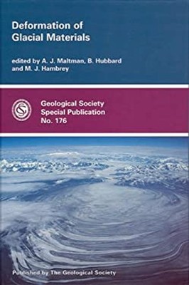 Deformation of Glacial Materials Hardcover