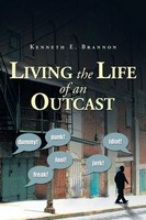 Kenneth E. Brannon | Living The Life Of An Outcast | Taschenbuch | Englisch