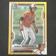 2021 Bowman Chrome Gunnar Henderson Gold Refractor/50 💎🔥📈