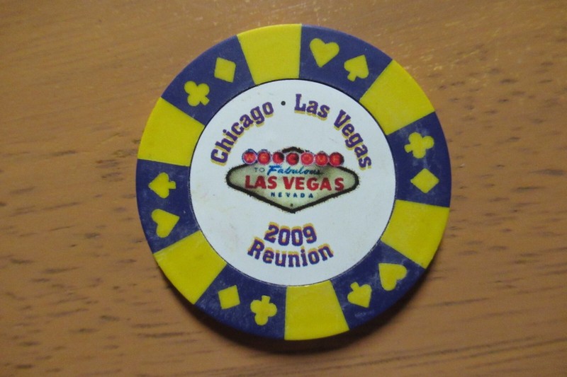 Chicago/Las Vegas 2009 Reunion Welcome to Las Vegas Casino Gaming Poker Chip