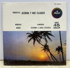 Acerina Y Noe Fajardo Nereidas / Juarez 45 EP PICTURE SLEEVE ONLY Musart