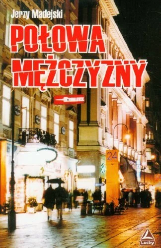 Polowa mezczyzny, Madejski, Jerzy - Picture 1 of 2