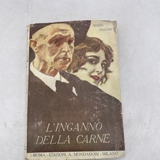 MARIO PUCCINI - L'INGANNO DELLA CARNE - EDIZIONI A. MONDADORI