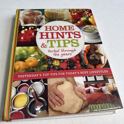 Home Hints & Tips Tested Through the Years Hardcover Reader's Digest 2012