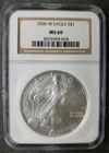 2006 W Burnished $1 American Silver Eagle Dollar NGC MS69