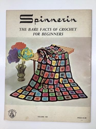 VINTAGE 1972 SPINNNERIN THE BARE FACTS OF CROCHET FOR BEGINNERS VOL. 109 - Picture 2 of 12