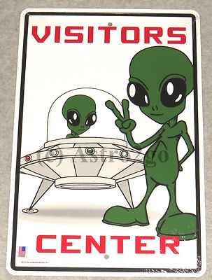 VISITORS CENTER--Crosswalks Metal 10 X 15 UFO Alien Roswell E.T. Area 51 Sign