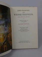 John Webster, The White Deviless. The White Divel. Tragedy in Five Elevators, 1