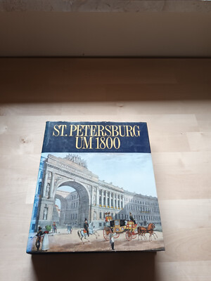 St. Petersburg um 1800 - Goldenes Zeitalters - Zarenreichs - 1990 - Sehr guter Z