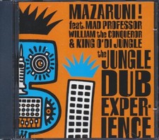 CD Mad Professor - Mazaruni! The Jungle Dub Experience