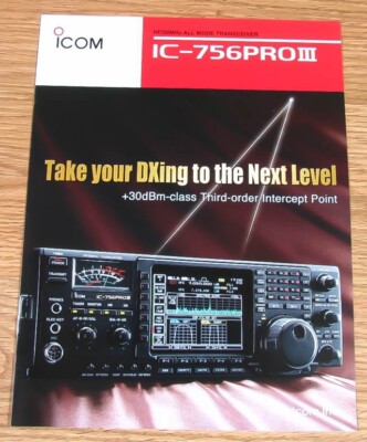 NEW OLD STOCK BROCHURE FOR ICOM 756PROIII 756PRO3 756 PRO 3