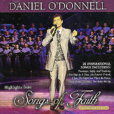 Daniel O'Donnell : Songs of Faith: Highlights from Songs of Faith Concert - - Picture 1 of 1
