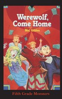 Mel Gilden | Werewolf, Come Home | Taschenbuch | Englisch (2021)