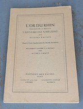 Richard Wagner The Gold of the Rhine Prologue to the Ring of the Nibelung Trilogy