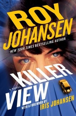 Killer View Hardcover Roy Johansen