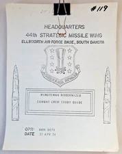 Headquarters 44th Strategic Missile Wing Minuteman Combat Crew Study Guide 1974