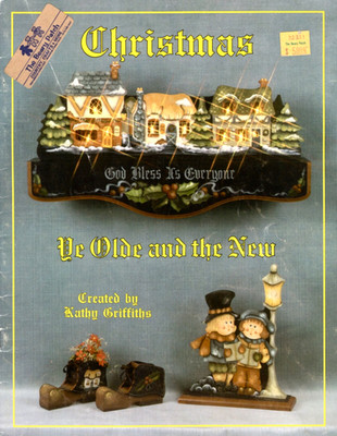 Christmas: Ye Olde and the New by Kathy Griffiths Decorative Painting Patterns