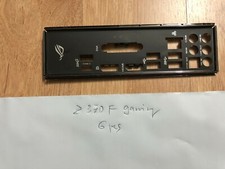 ASUS IO SHIELD for ASUS ROG STRIX Z370F GAMING , ORIGINAL , USED BLACK
