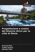 Pramod Patil (U. A.) | Progettazione E Analisi Del Bilancio Idrico Per La...