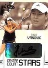 2006 Ace Authentic Ana Ivanovic Auto Autograph Center Court Stars