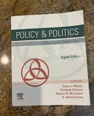 Elsevier Policy & Politics in Nursing and Health Care 8th Ed PB 9780323554985