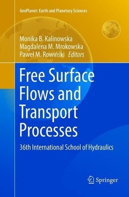 Free Surface Flows and Transport Processes - 9783319890104