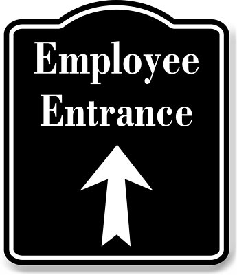 Employee Entrance Up Arrow BLACK Aluminum Composite Sign