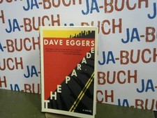 The Parade Eggers, Dave: