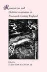 Romanticism and Children's Literature in Nineteenth-Century England by James McGavran (Paperback, 2010)