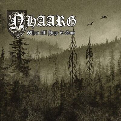 NHAARG - When all Hope is Gone DIGI-CD Black Metal 
