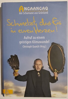 Angaangaq: ''Schmelzt das Eis in euren Herzen!''