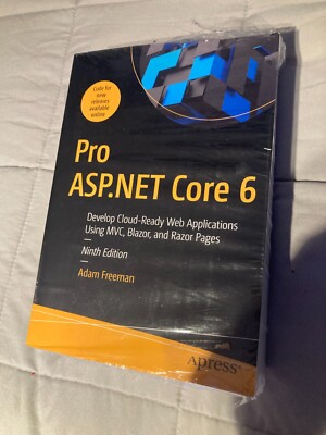 Pro ASP.NET Core 6 Ninth Edition Cloud-Ready Web Applications  NEW