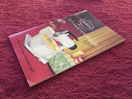 Vintage Deluxe Sunbeam Mixmaster Mixer Original Owners Manual Recipe Book 1957 - Picture 3 of 14