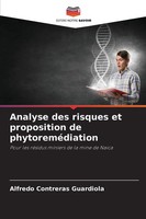 Analyse Des Risques Et Proposition De PhytoreméDiation Guardiola Taschenbuch