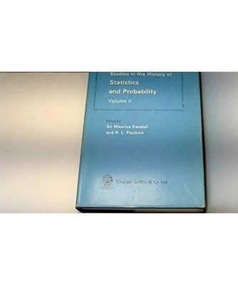 Studies in the History of Statistics and Probability: v. 2, Kendall, Sir Maurice