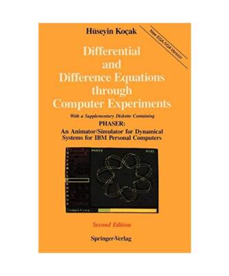 Differential and Difference Equations through Computer Experiments: With Diskett