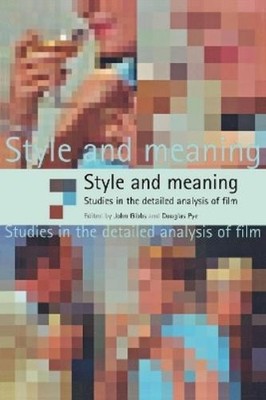 Douglas Pye Style and Meaning (Paperback) (UK IMPORT)