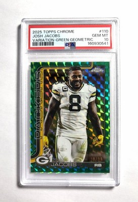 2025 Topps Chrome Josh Jacobs Image Variation Green Geometric /99 PSA 10