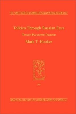 Tolkien Through Russian Eyes (Paperback or Softback)