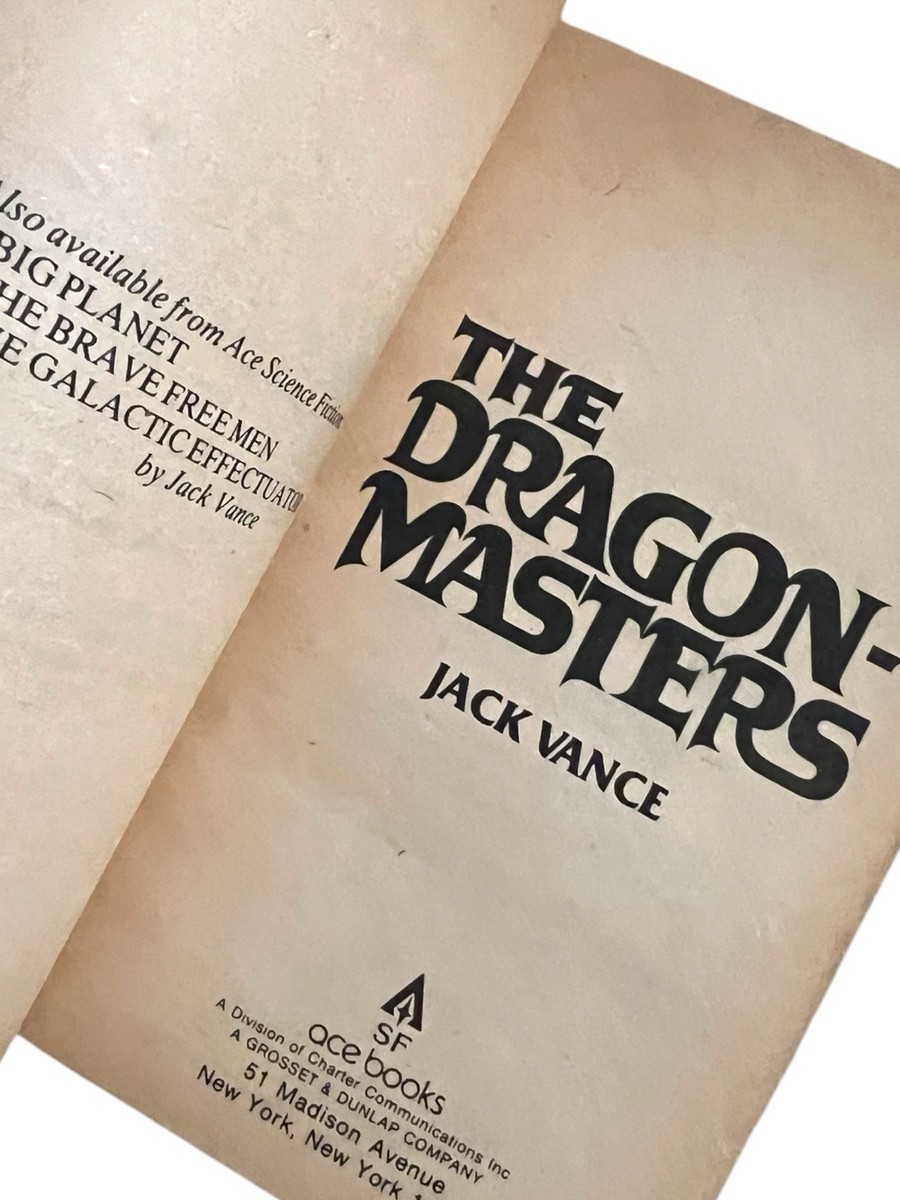 The Dragon Masters by Jack Vance (1981, Mass Market) ACE Sci Fi