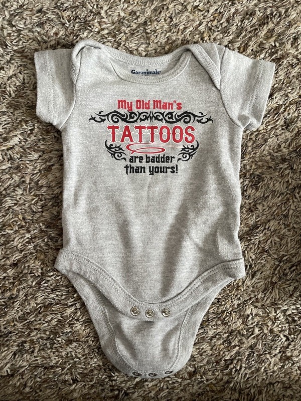 Light Gray “My old man’s tattoos are badder than yours!” Bodysuit