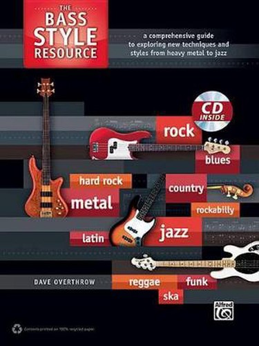 Style Resource Ser.: The Bass Style Resource : A Comprehensive Guide to ...