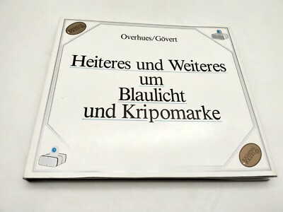 1986 Heiteres und Weiteres um Blaulicht und Kripomarke Kriminal Polizei Humor