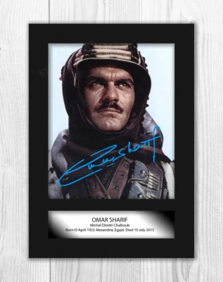 IFRAME Omar Sharif (2) A4 signed mounted photograph picture poster. Choice of frame.