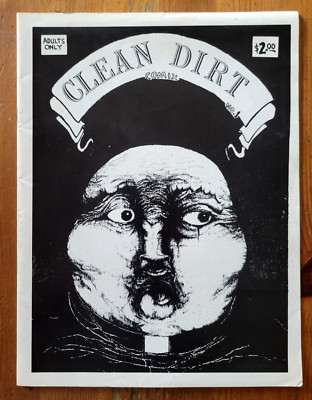 Clean Dirt #1  Underground Comic 1986 - 300 Print run