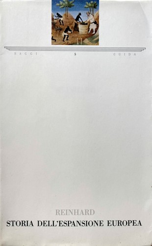 WOLFGANG REINHARD STORIA DELL'ESPANSIONE EUROPEA GUIDA EDITORI 1987 - Imagen 2 de 17