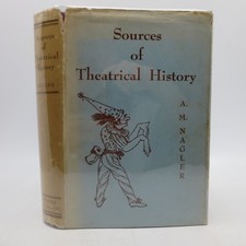 Sources of Theatrical History (First Edition)