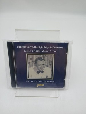 Little Things Mean a Lot Enoch Light & His Light Brigade Orchestra: