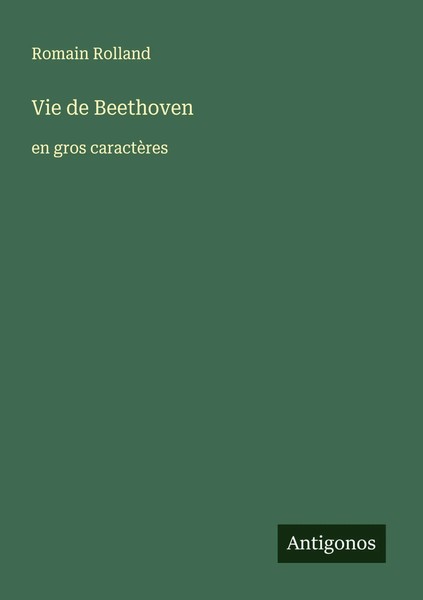 Romain Rolland | Vie De Beethoven | Taschenbuch | FranzöSisch (2025)-image